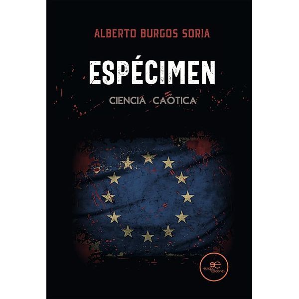 Espécimen CIENCIA CAÓTICA, Alberto Burgos Soria