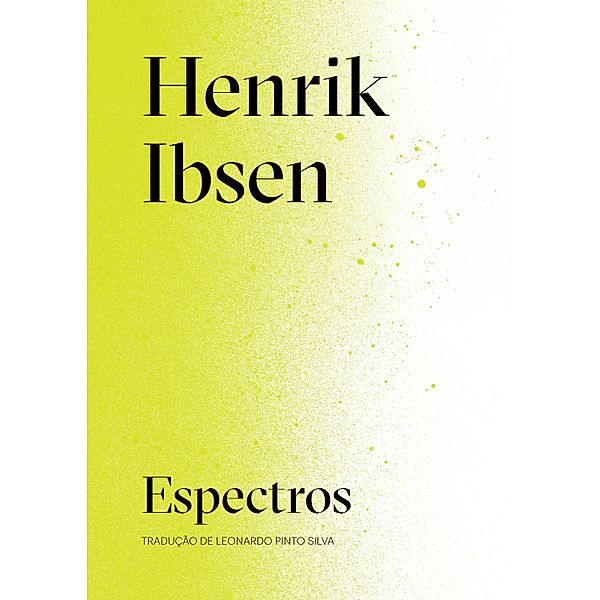 Espectros, Henrik Ibsen