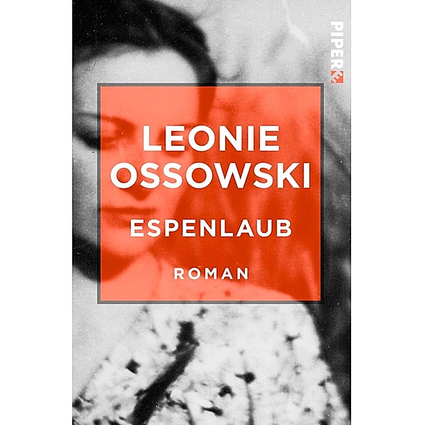 Espenlaub / Piper Taschenbuch, Leonie Ossowski
