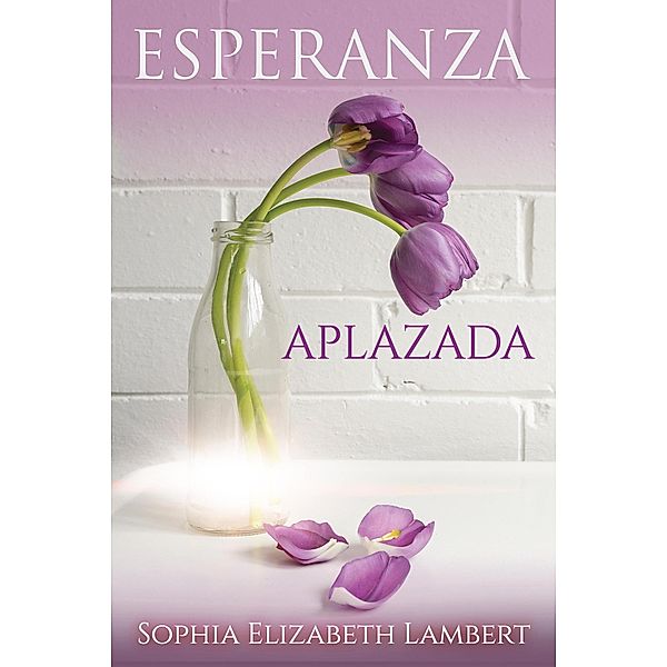 Esperanza Alpazada, Sophia Elizabeth Lambert