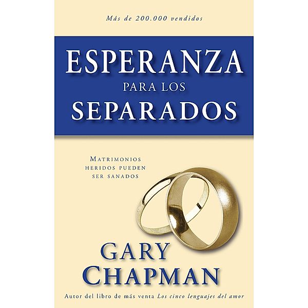 Esperanza para los separados, Gary Chapman