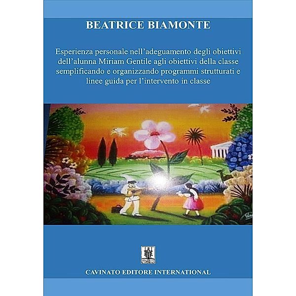 Esperienza personale nell'adeguamento degli obiettivi, Beatrice Biamonte