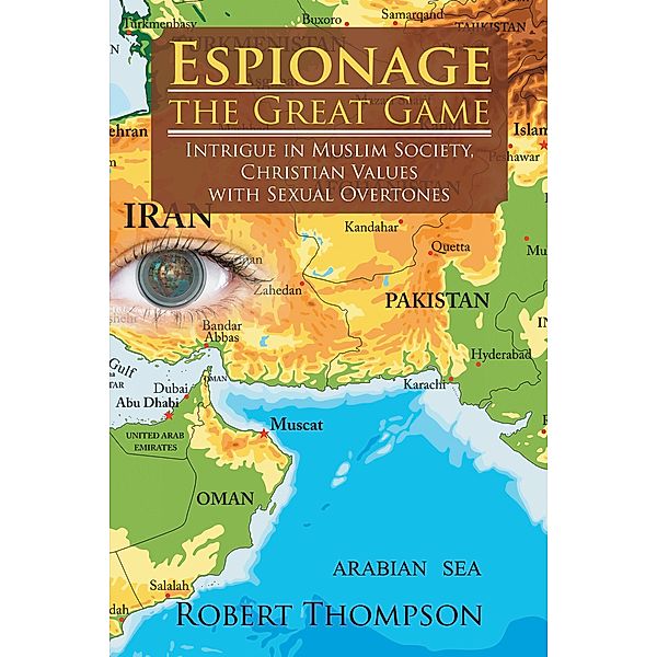 Espionage-The Great Game, Robert Thompson