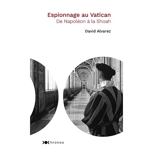 Espionnage au Vatican / Chronos, David Alvarez