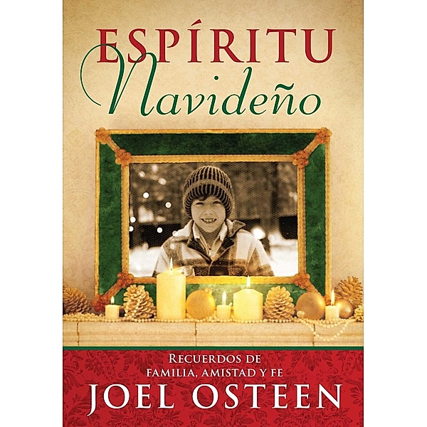 Espíritu Navideño (A Christmas Spirit), Joel Osteen