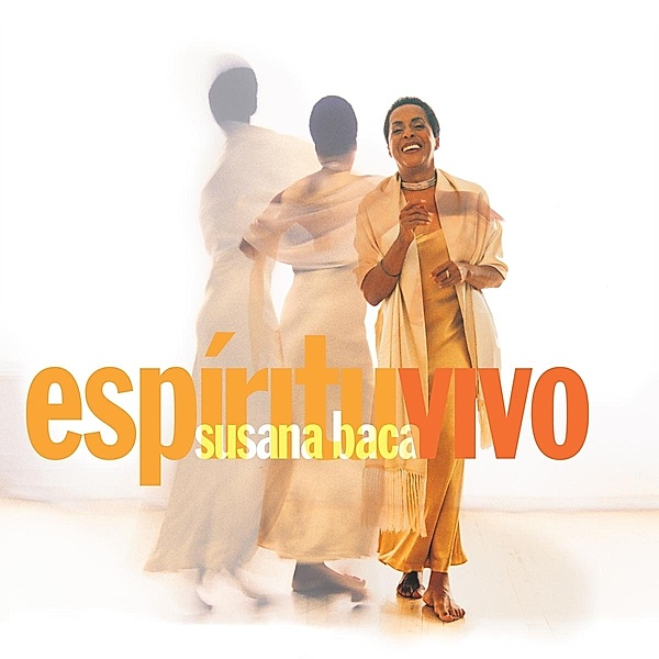 Espíritu Vivo (Ltd 20th Anniversary Edition), Susana Baca