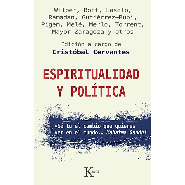 Espiritualidad y política / Ensayo, Varios Autores