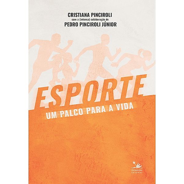 Esporte, um palco para a vida, Cristiana Pinciroli