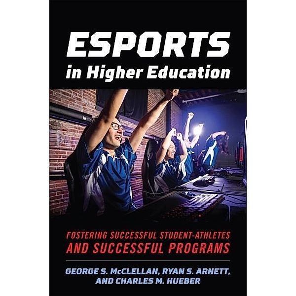 Esports in Higher Education, McClellan