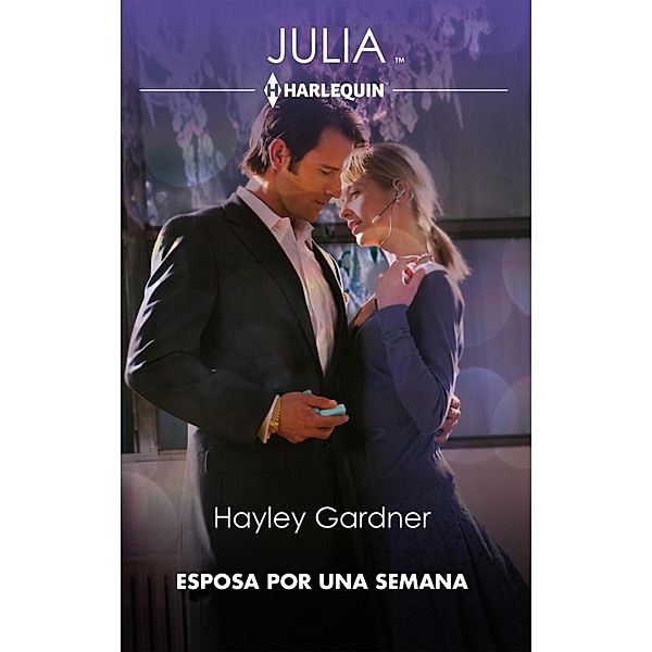 Esposa por una semana, Hayley Gardner