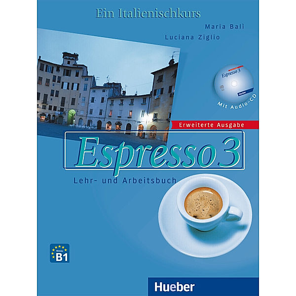 Espresso 3 - Erweiterte Ausgabe, Maria Balì, Luciana Ziglio