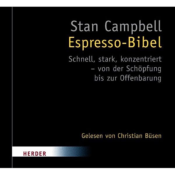 Espresso-Bibel, Stan Campbell