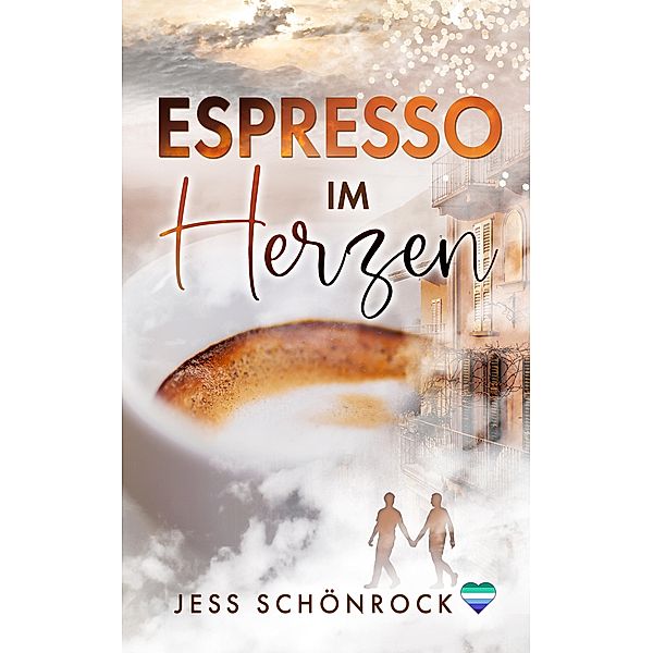Espresso im Herzen, Jess Schönrock