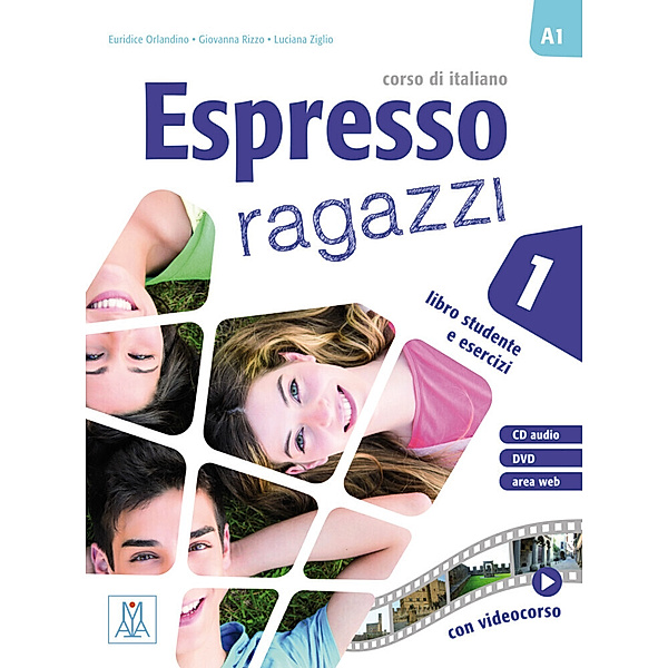 Espresso ragazzi / Espresso ragazzi 1 - einsprachige Ausgabe, Euridice Orlandino, Luciana Ziglio, Giovanna Rizzo