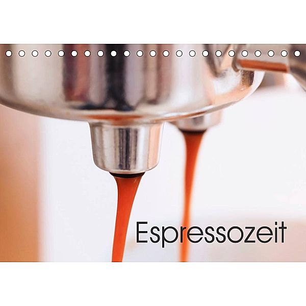 Espressozeit (Tischkalender 2023 DIN A5 quer), Anette/Thomas Jäger