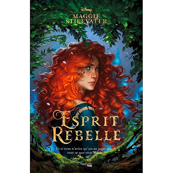 Esprit rebelle / Disney Romans, Maggie Stiefvater