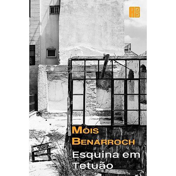 Esquina em Tetuão, Mois Benarroch