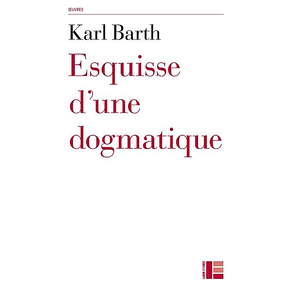 Esquisse d'une dogmatique, Barth