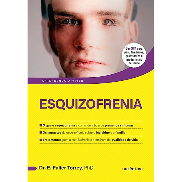 Esquizofrenia, E Fuller Torrey