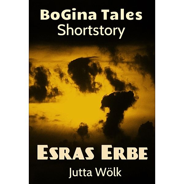 Esras Erbe, Jutta Wölk