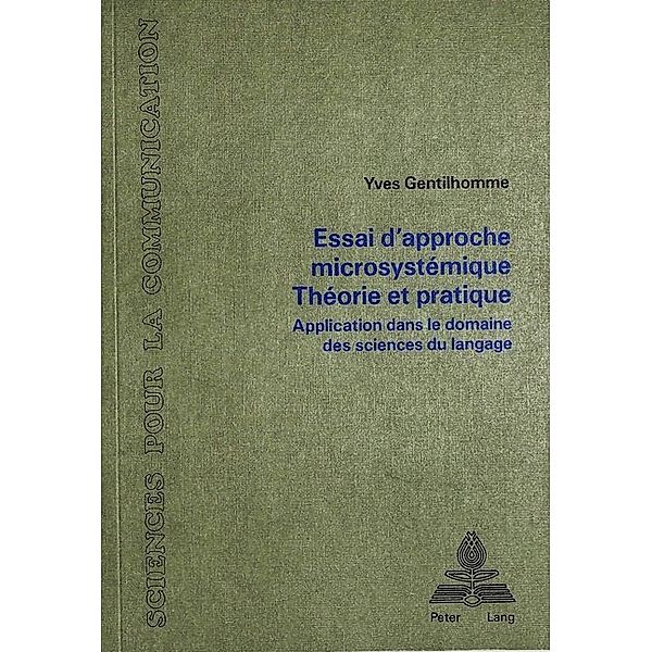 Essai d'approche microsystémique. Théorie et pratique, Yves Gentilhomme