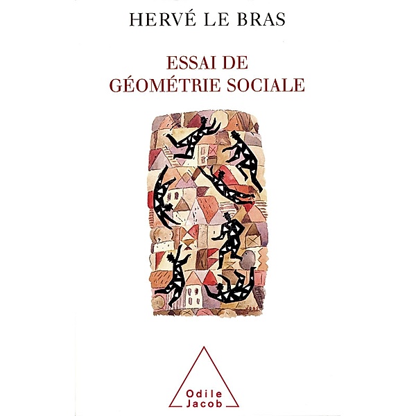 Essai de geometrie sociale, Le Bras Herve Le Bras