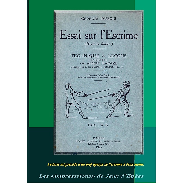Essai sur l'Escrime (Dague et Rapière), Dubois Georges