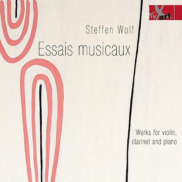 Essais Musicaux - Works for Violin, Clarinet, Piano and Reciter, Nowicka, Coats, Hymer, Komoto, Wolf