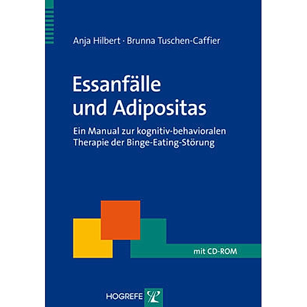 Essanfälle und Adipositas, m. CD-ROM, Anja Hilbert, Brunna Tuschen-Caffier
