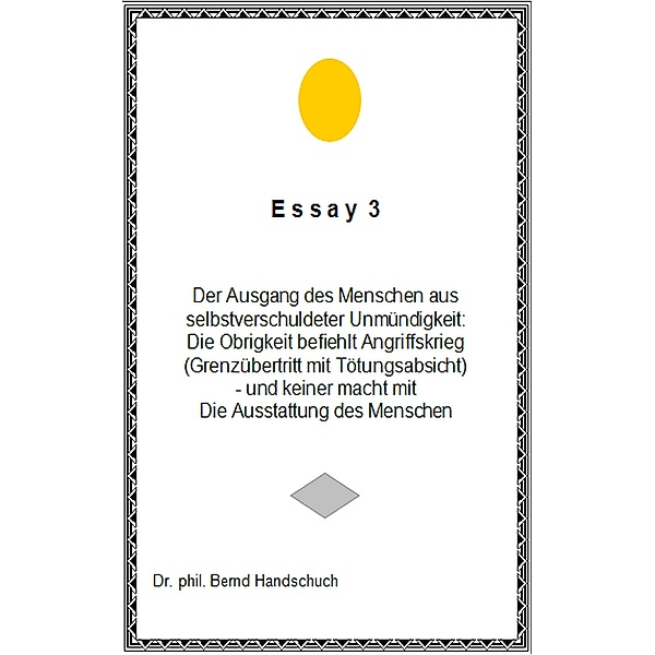 Essay 3, Bernd Handschuch