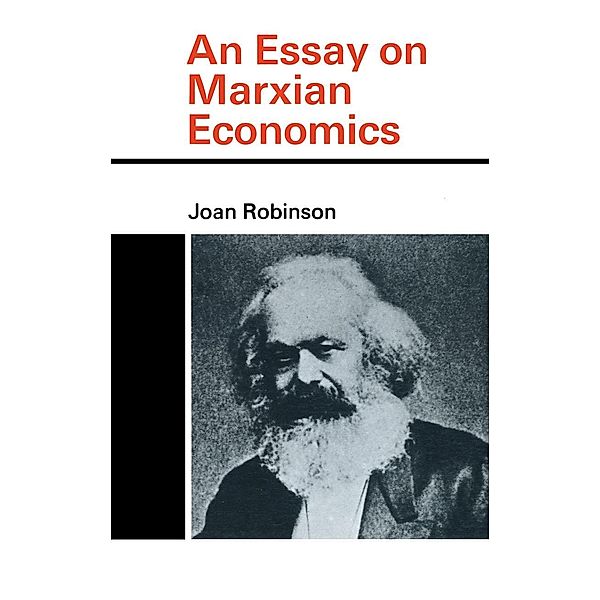 Essay on Marxian Economics, Joan Robinson