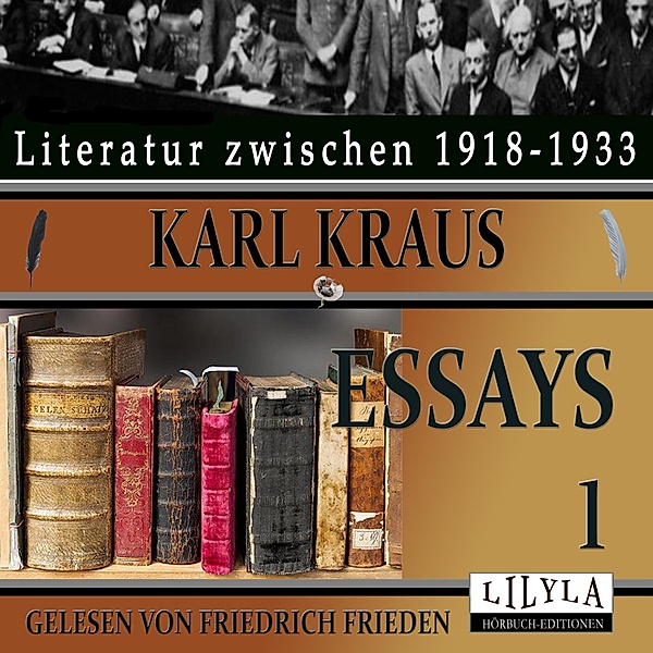 Essays 1, Karl Kraus