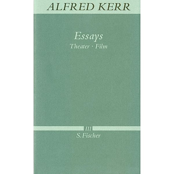 Essays, Alfred Kerr