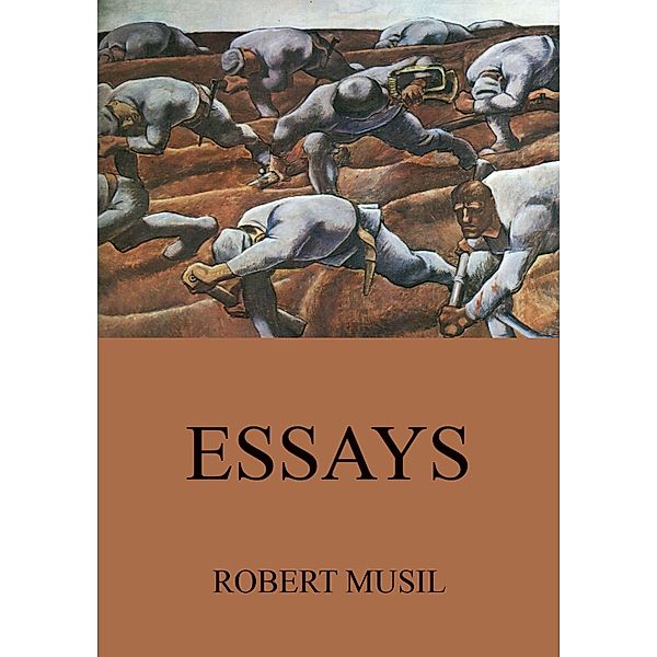 Essays, Robert Musil