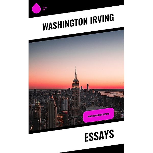 Essays, Washington Irving