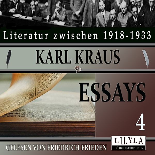 Essays 4, Karl Kraus