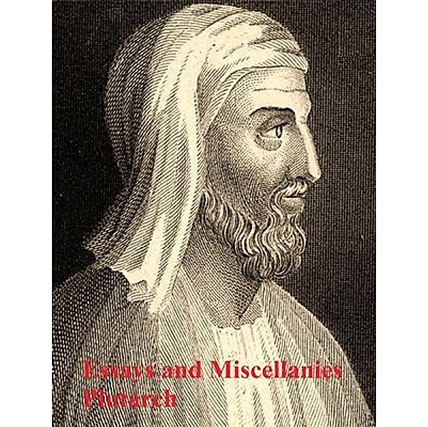 Essays and Miscellanies / Vintage Books, Plutarch