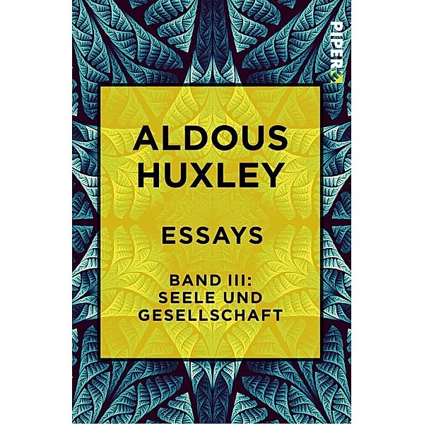 Essays.Bd.3, Aldous Huxley