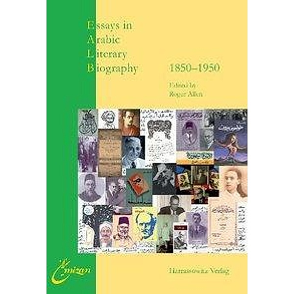 Essays in Arabic Literary Biography 1850-1950