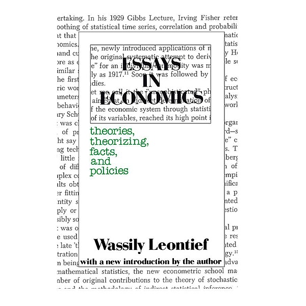 Essays in Economics, Wassily Leontief