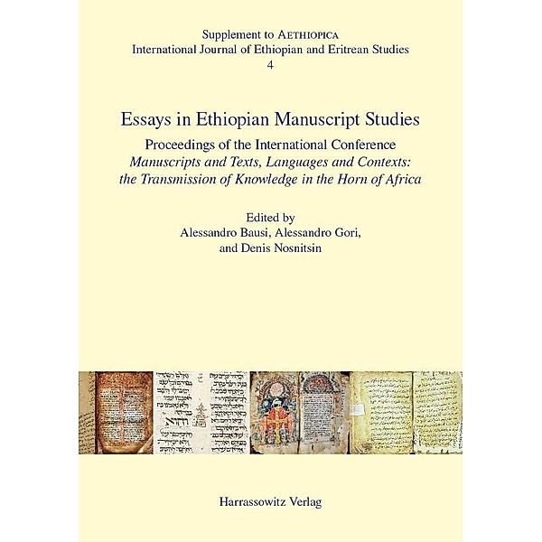 Essays in Ethiopian Manuscript Studies / Aethiopica. Supplements Bd.4