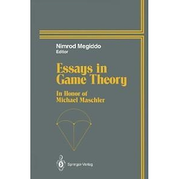 Essays in Game Theory