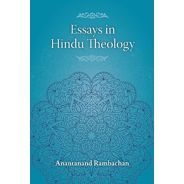 Essays in Hindu Theology, Anantanand Rambachan