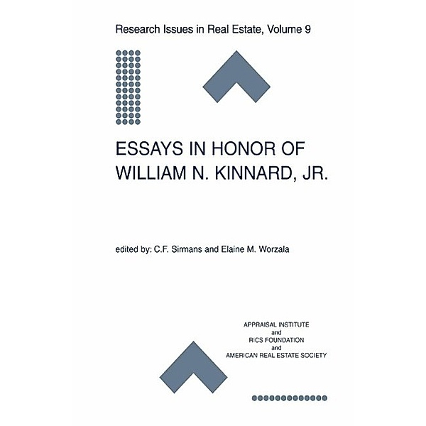 Essays in Honor of William N. Kinnard, Jr. / Research Issues in Real Estate Bd.9