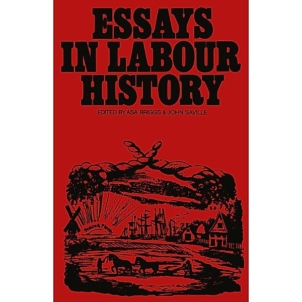 Essays in Labour History