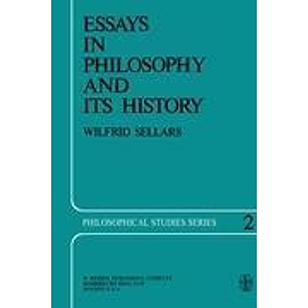 Essays in Philosophy and Its History, Wilfrid Sellars