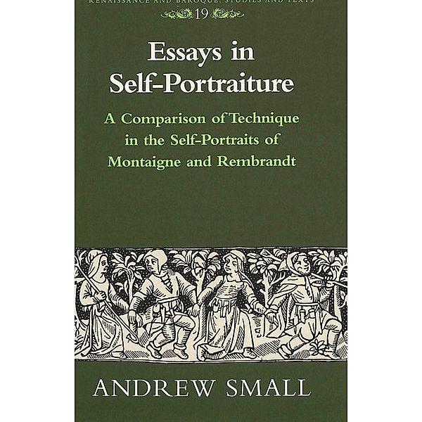 Essays in Self-Portraiture, Andrew T. Small