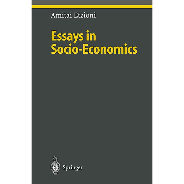 Essays in Socio-Economics, Amitai Etzioni