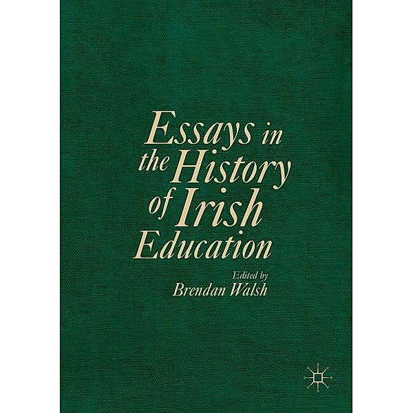 Essays in the History of Irish Education