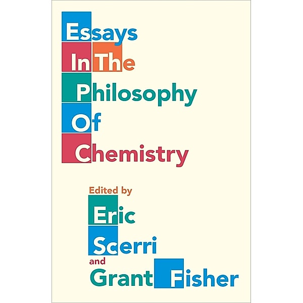 Essays in the Philosophy of Chemistry